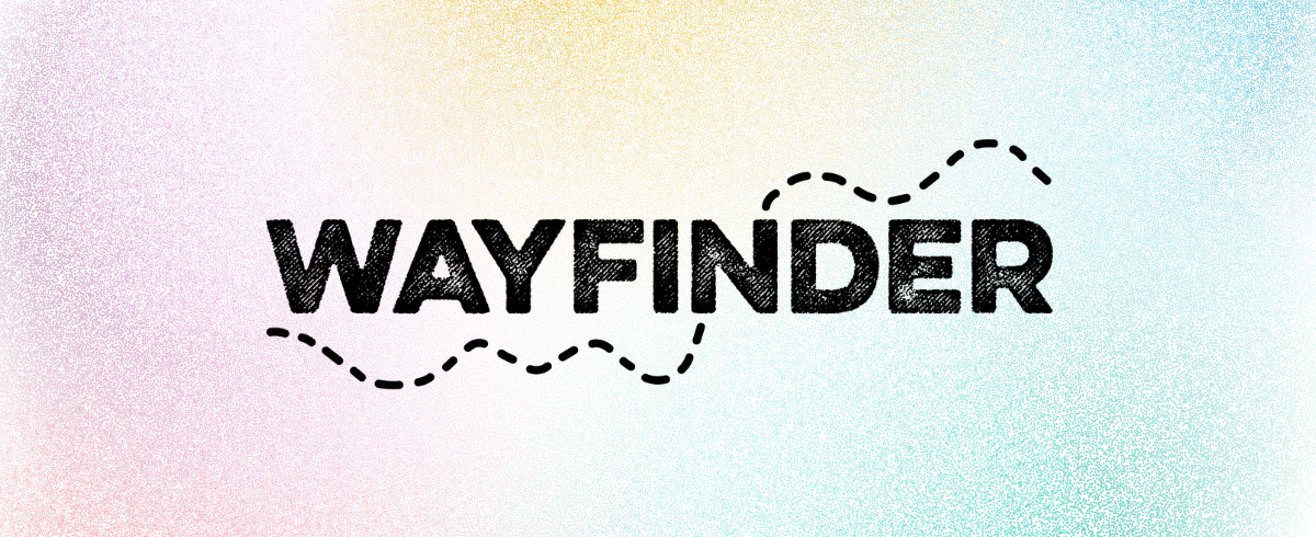 What’s New in Wayfinder for the 2026-2027 School Year